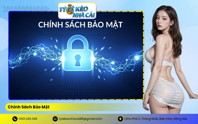 Chính Sách Bảo Mật
