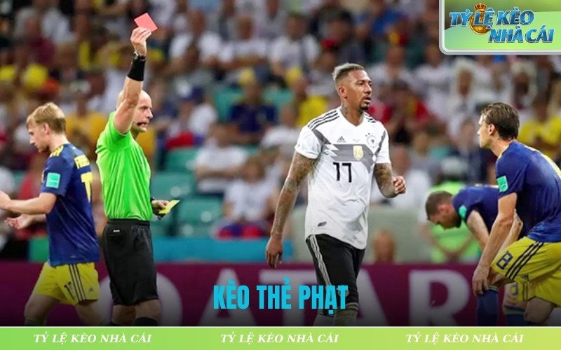 Kèo thẻ phạt