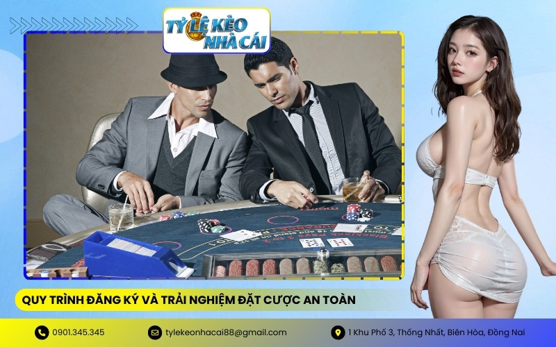 Quy trình đăng ký và trải nghiệm đặt cược an toàn